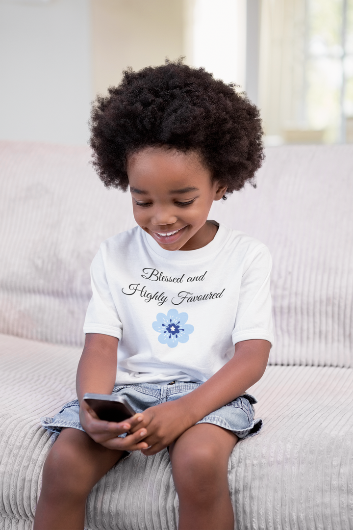 Blessed and Highly Favoured. Gospel song graphic t shirt for toddlers and kids.