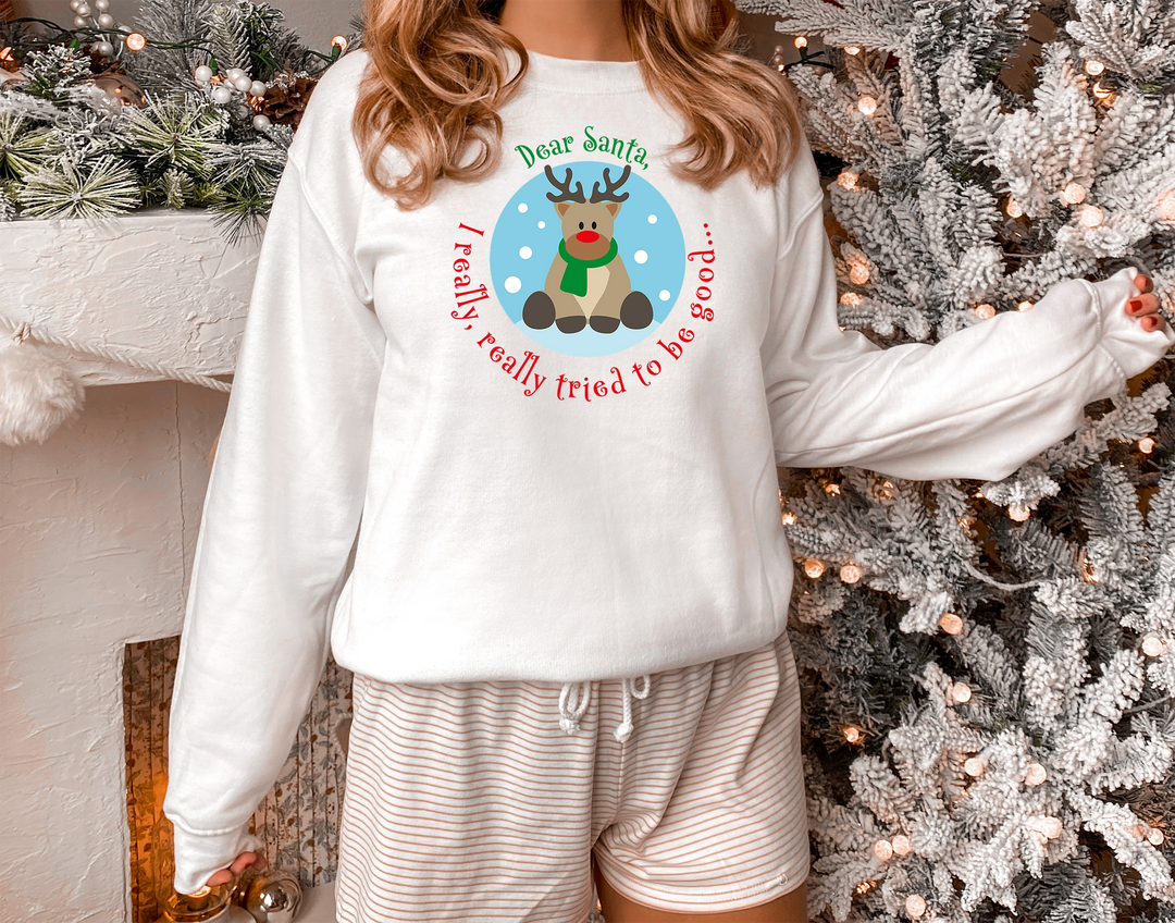 Dear Santa, I really, really tried to be good! Sweatshirt for mama. - TeesForToddlersandKids -  sweatshirt - christmas, holidays, women - dear-santa-i-really-really-tried-to-be-good-sweatshirt-for-mama