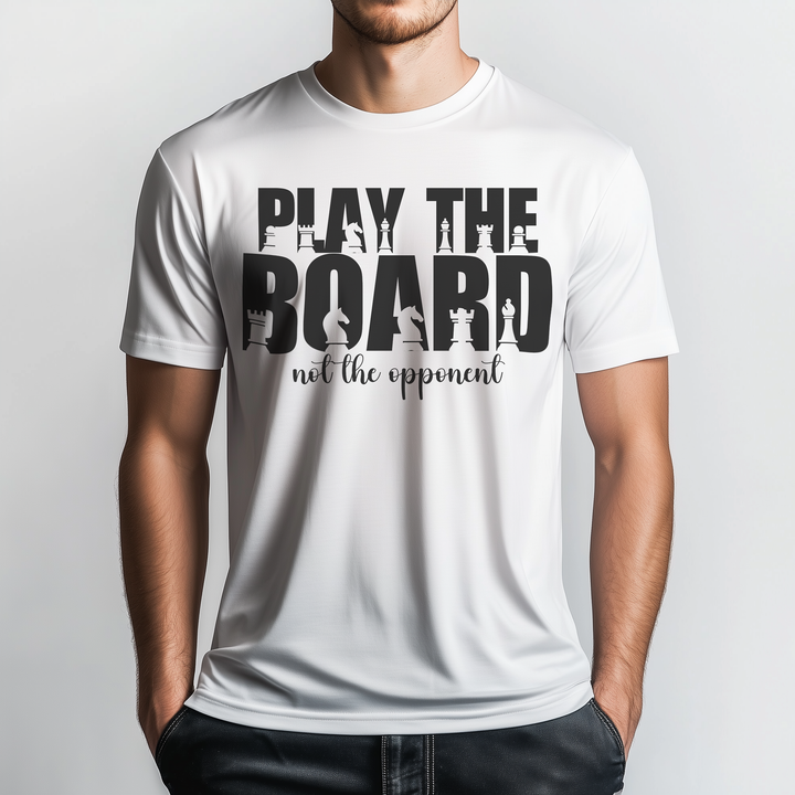 Play the board, not the opponent | Chess lover | Dad gift