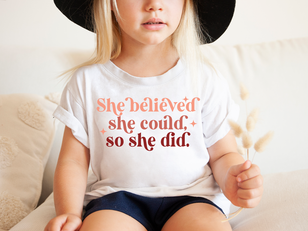 She Believed She Could So She Did In Pink Hues. Girl power t-shirts for Toddlers and Kids.