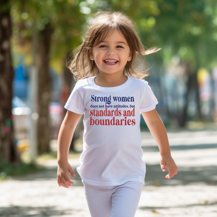 Standards and Boundaries. Girl power t-shirts for Toddlers and Kids.