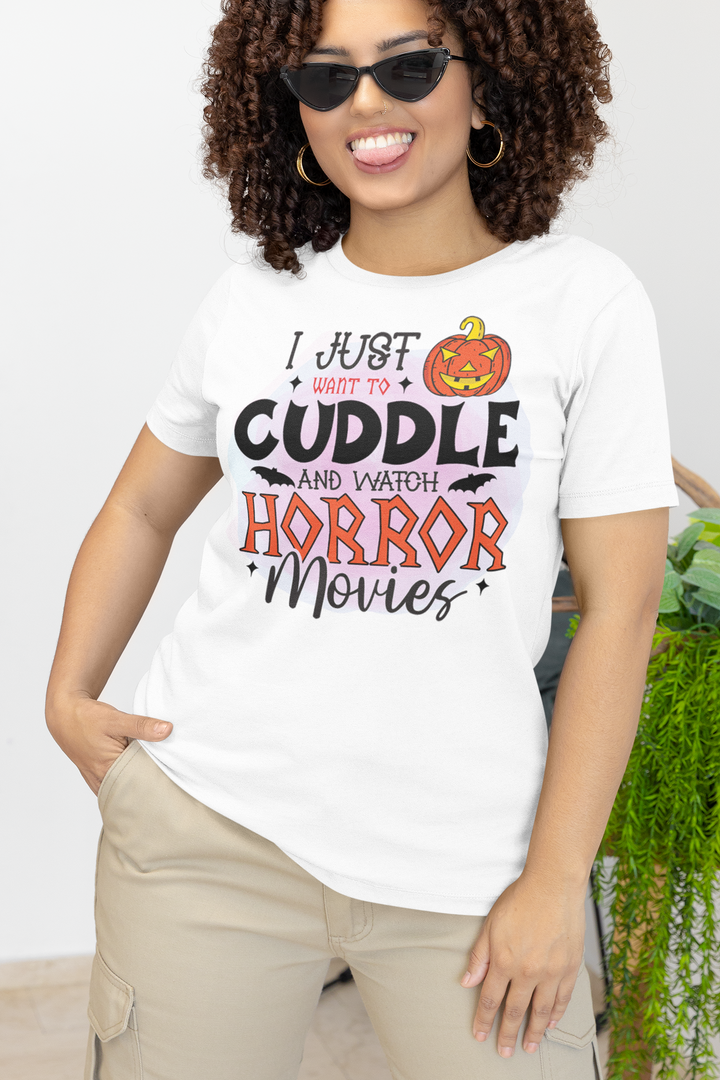 I just want to cuddle and watch horror movies! Short sleeve tshirt for women.