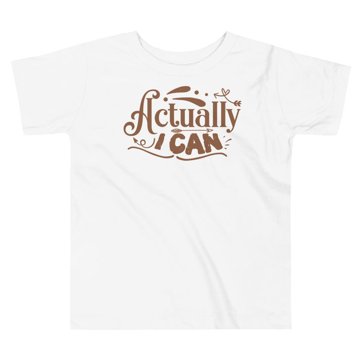 Actually I Can Caramel Cafe. Short Sleeve T Shirt For Toddler And Kids. - TeesForToddlersandKids -  t-shirt - positive - actually-i-can-caramel-cafe-short-sleeve-t-shirt-for-toddler-and-kids