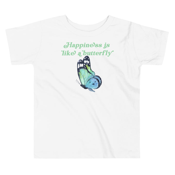 Happiness Is Like A Butterfly Green. Short Sleeve T Shirt For Toddler And Kids. - TeesForToddlersandKids -  t-shirt - positive - happiness-is-like-a-butterfly-green-short-sleeve-t-shirt-for-toddler-and-kids