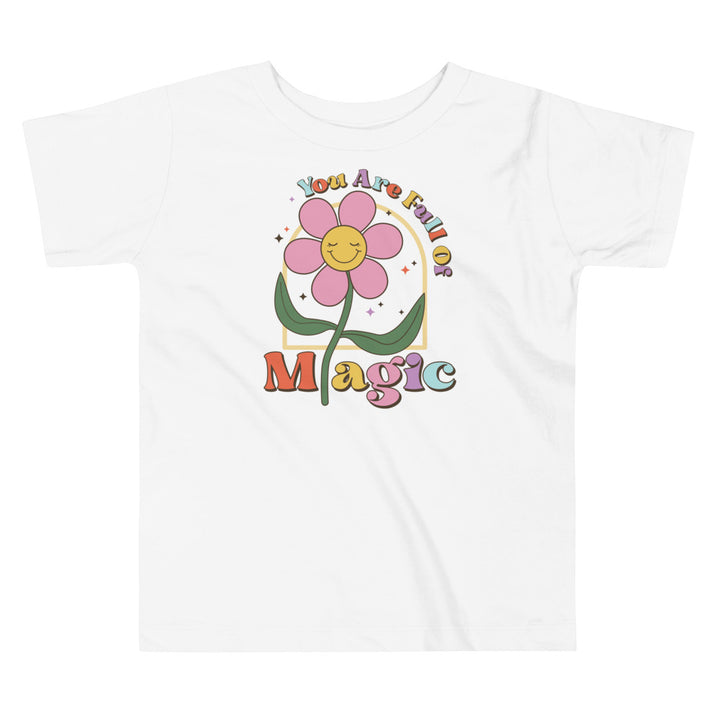 You Are Full Of Magic. Short Sleeve T Shirt For Toddler And Kids. - TeesForToddlersandKids -  t-shirt - positive - you-are-full-of-magic-short-sleeve-t-shirt-for-toddler-and-kids