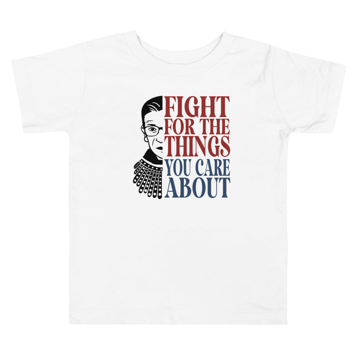 Fight for The Things You Care About Rbg Red and Navy. Girl power t-shirts for Toddlers and Kids.