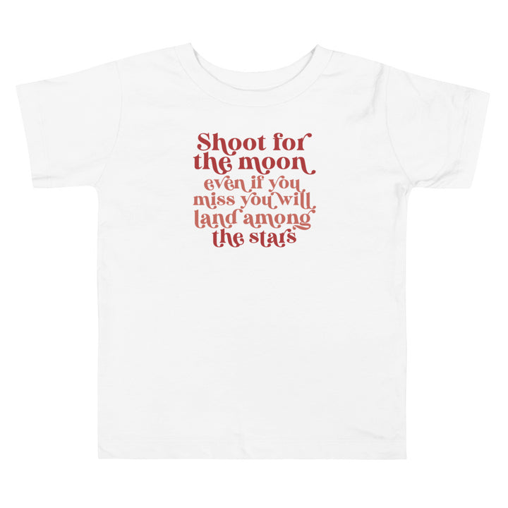 Shoot for The Moon. Girl power t-shirts for Toddlers and Kids.