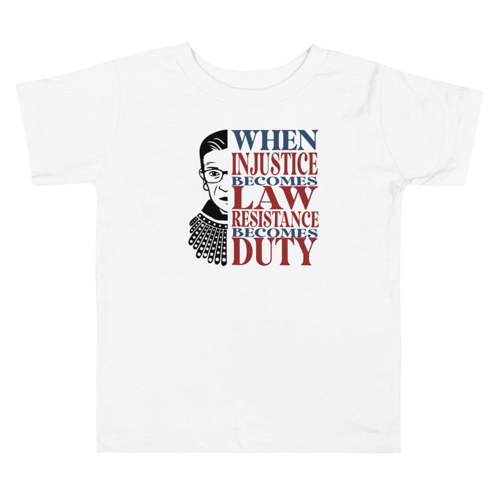 When Injustice Becomes Law Navy and Red. Girl power t-shirts for Toddlers and Kids.