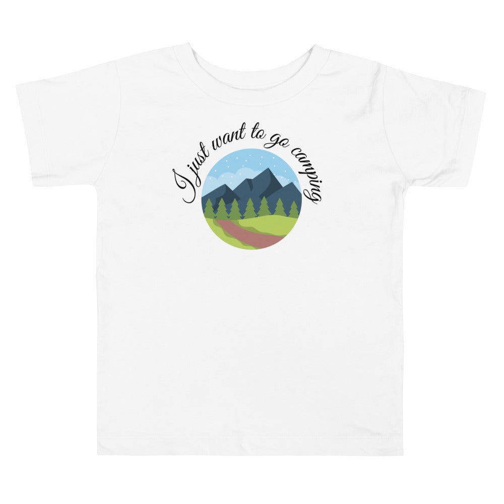 I Just Want To Go Camping. Short Sleeve T Shirt For Toddler And Kids. - TeesForToddlersandKids -  t-shirt - camping - i-just-want-to-go-camping-short-sleeve-t-shirt-for-toddler-and-kids