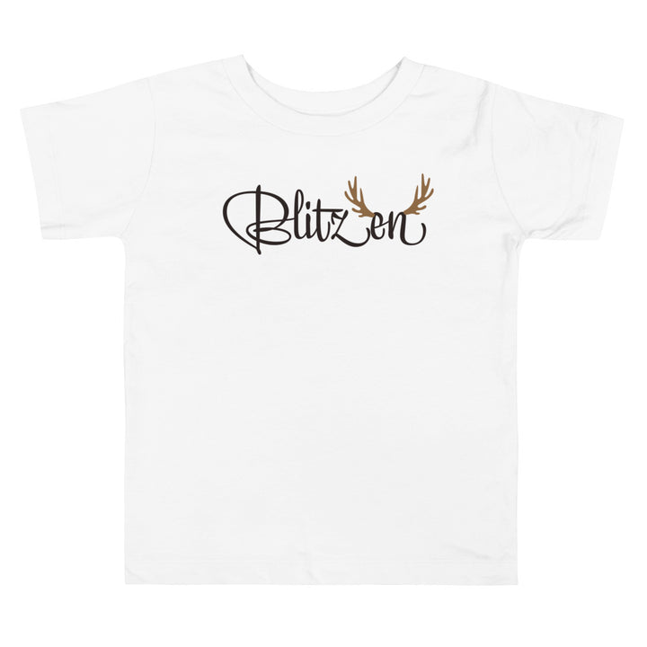 Blitzen Short. Sleeve T Shirts For Toddlers And Kids. - TeesForToddlersandKids -  t-shirt - christmas, holidays - blitzen-short-sleeve-t-shirts-for-toddlers-and-kids