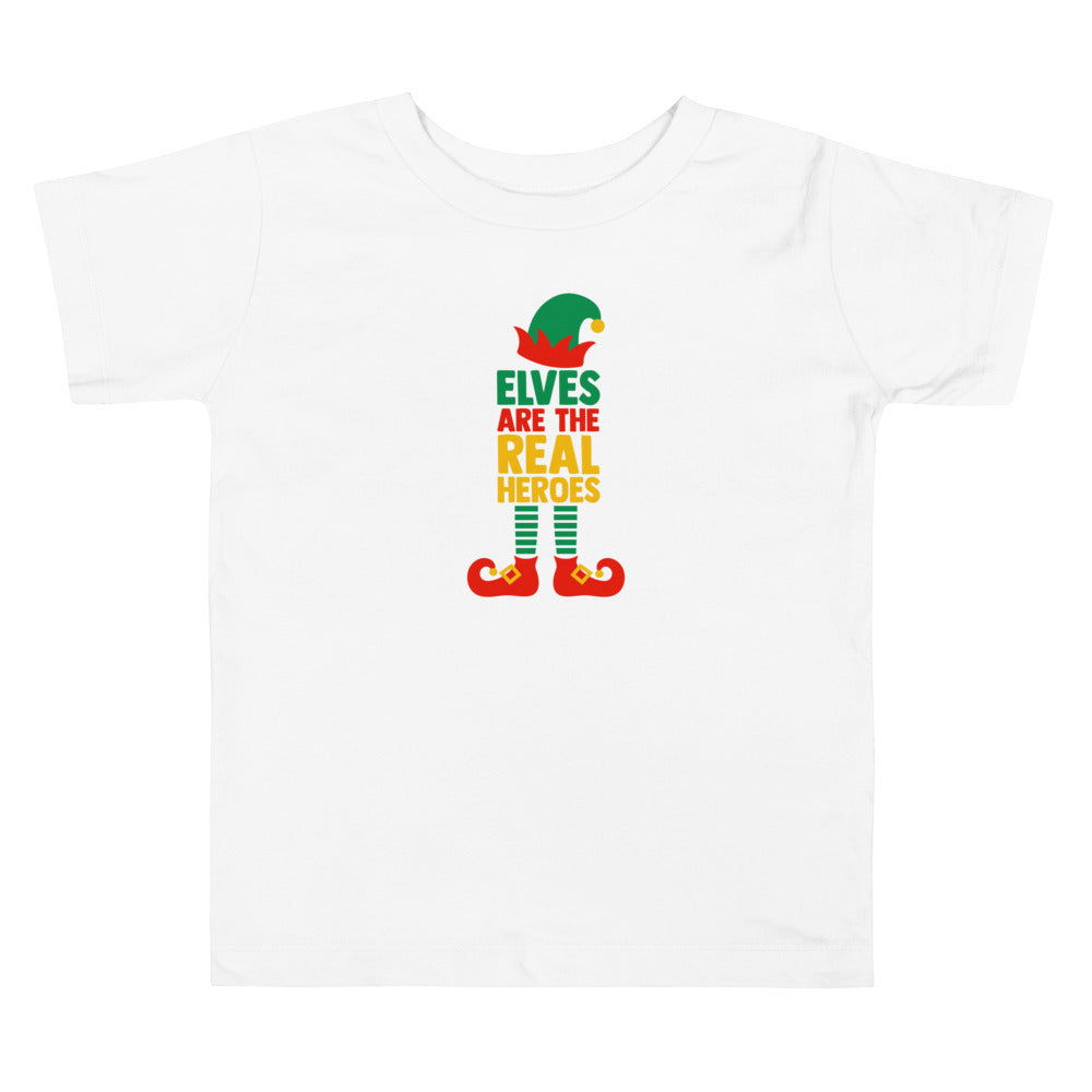 Elves Are The Real Heroes. Short Sleeve T Shirts For Toddlers And Kids. - TeesForToddlersandKids -  t-shirt - christmas, holidays - elves-are-the-real-heroes-short-sleeve-t-shirts-for-toddlers-and-kids