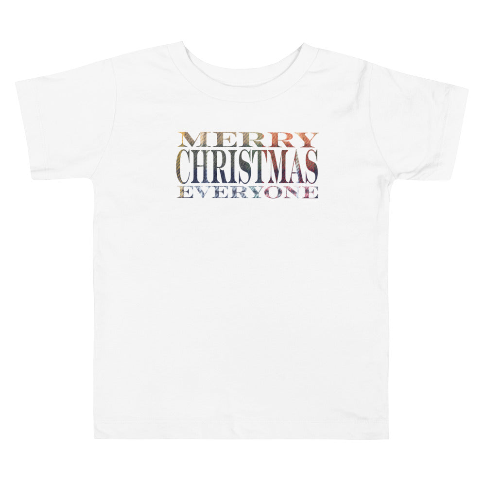 Merry Christmas Everyone. Short Sleeve T Shirts For Toddlers And Kids. - TeesForToddlersandKids -  t-shirt - christmas, holidays - merry-christmas-everyone-short-sleeve-t-shirts-for-toddlers-and-kids