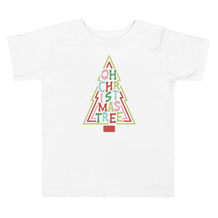 Oh Christmas Tree. Short Sleeve T Shirts For Toddlers And Kids. - TeesForToddlersandKids -  t-shirt - christmas, holidays - oh-christmas-tree-short-sleeve-t-shirts-for-toddlers-and-kids