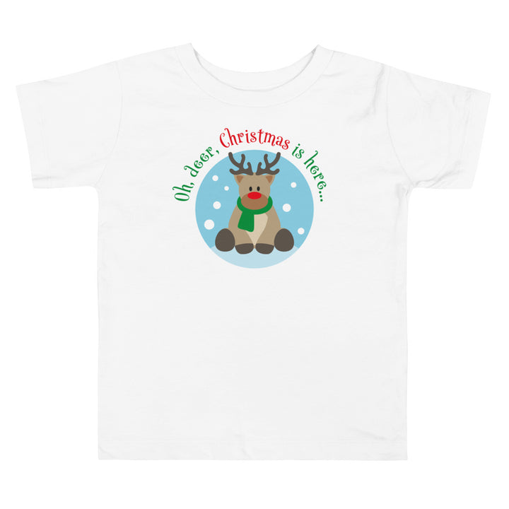 Oh, Deer, Christmas Is Here... Short Sleeve T Shirts For Toddlers And Kids. - TeesForToddlersandKids -  t-shirt - christmas, holidays - oh-deer-christmas-is-here-short-sleeve-t-shirts-for-toddlers-and-kids