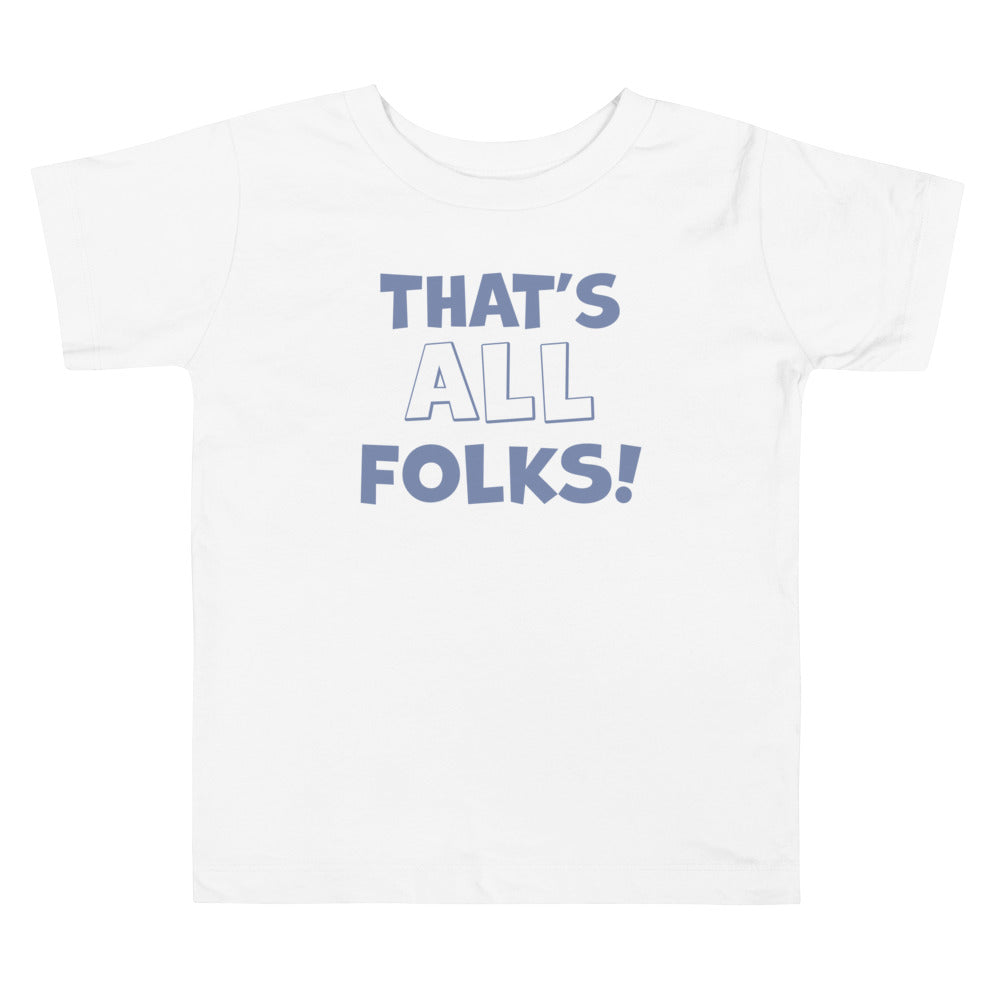 That's All Folks! Short Sleeve T Shirts For Toddlers And Kids. - TeesForToddlersandKids -  t-shirt - christmas, holidays - thats-all-folks-short-sleeve-t-shirts-for-toddlers-and-kids-1