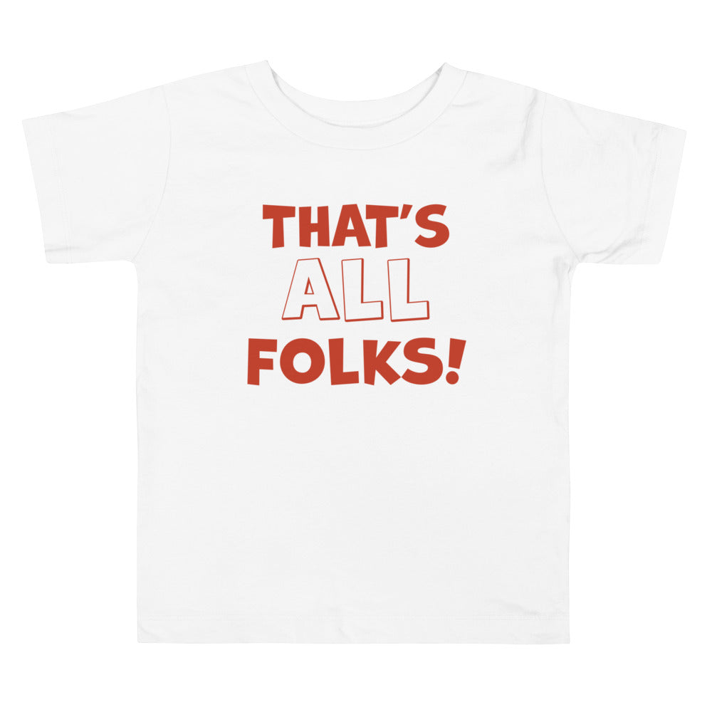 That's All Folks! Short Sleeve T Shirts For Toddlers And Kids. - TeesForToddlersandKids -  t-shirt - christmas, holidays - thats-all-folks-short-sleeve-t-shirts-for-toddlers-and-kids