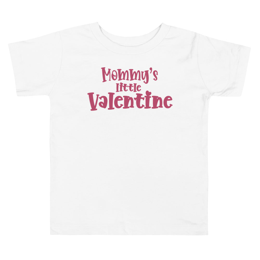 Mommys Little Valentine. Short Sleeve T Shirt For Toddler And Kids. - TeesForToddlersandKids -  t-shirt - holidays, Love - mommys-littel-valentine-short-sleeve-t-shirt-for-toddler-and-kids