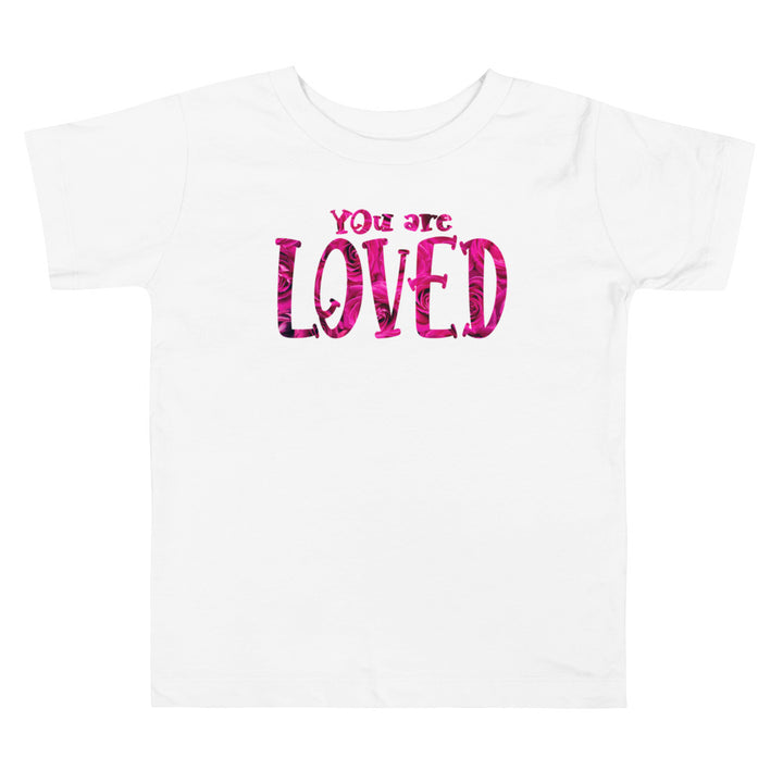 You Are Loved Pink Roses. Short Sleeve T Shirt For Toddler And Kids. - TeesForToddlersandKids -  t-shirt - holidays, Love - you-are-loved-pink-roses-short-sleeve-t-shirt-for-toddler-and-kids