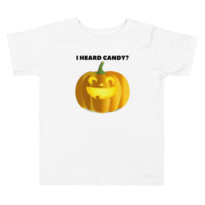 I heard candy?          Halloween shirt toddler. Trick or treat shirt for toddlers. Spooky season. Fall shirt kids.