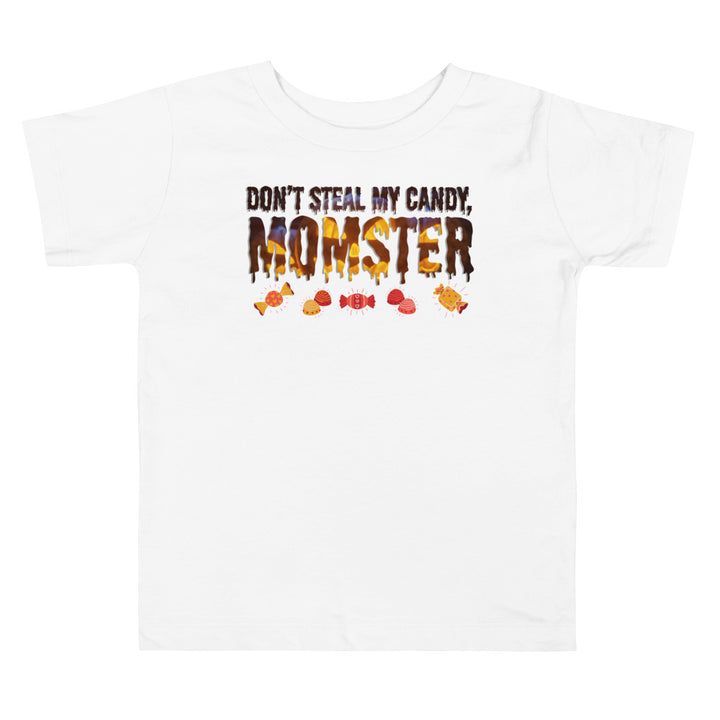 Don't steal my candy, MOMSTER!           Halloween shirt toddler. Trick or treat shirt for toddlers. Spooky season. Fall shirt kids.