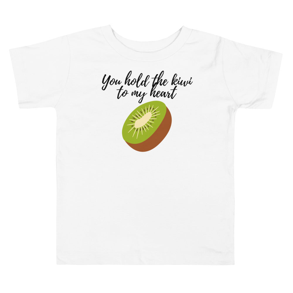 You hold the kiwi to my heart. Short sleeve t shirt for toddler and kids. - TeesForToddlersandKids -  t-shirt - seasons, summer - you-hold-the-kiwi-to-my-heart-short-sleeve-t-shirt-for-toddler-and-kids