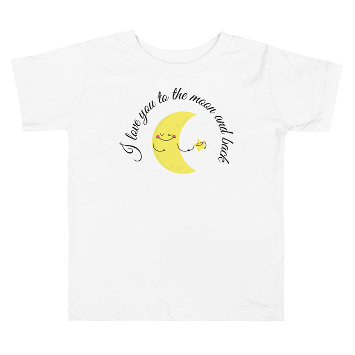 I love you to the moon and back. Short sleeve t shirt for toddler or kids. - TeesForToddlersandKids -  t-shirt - seasons, summer - i-love-you-to-the-moon-and-back-short-sleeve-t-shirt-for-toddler-or-kids