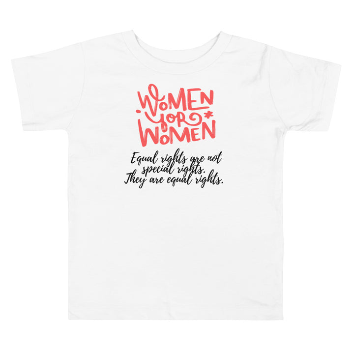 Equal rights are not special rights. They are equal rights. Girl power t-shirts.