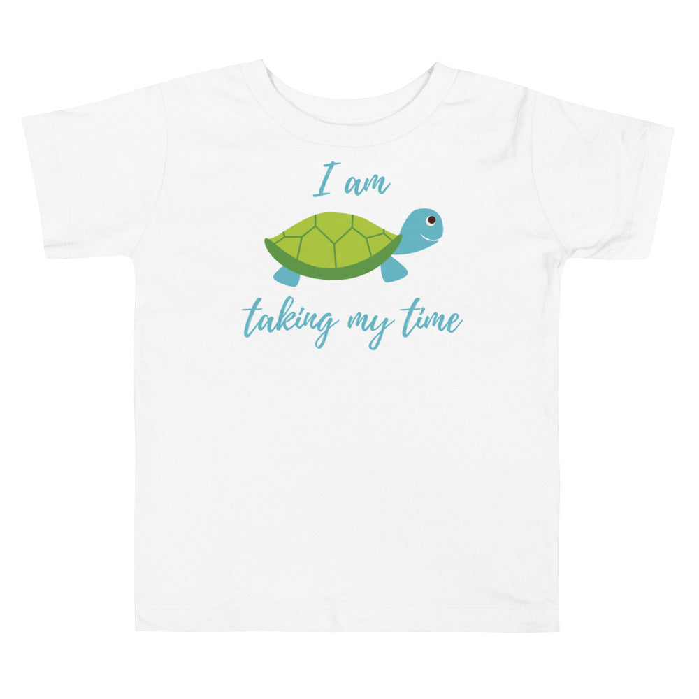 I am taking my time. Short sleeve t shirt for your toddler and kids. - TeesForToddlersandKids -  t-shirt - positive - i-am-taking-my-time-short-sleeve-t-shirt