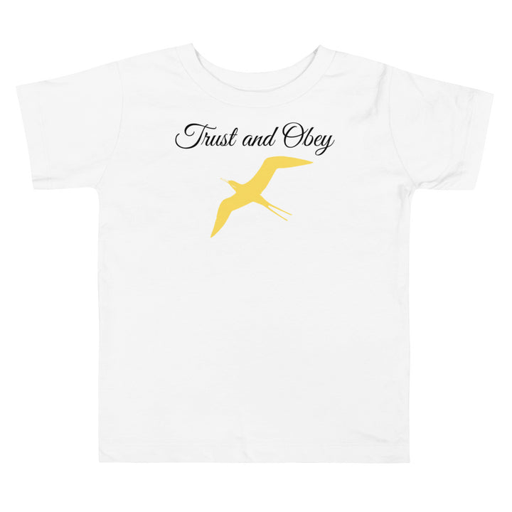 Trust and obey. Gospel song graphic t shirt for toddlers and kids.