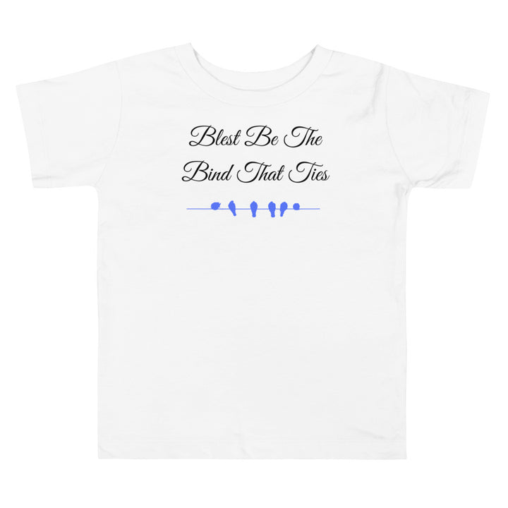 Blest Be The Bind That Tie. Gospel song graphic t shirt for toddlers and kids.