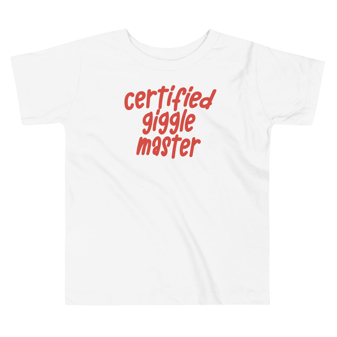 Certified giggle master | Funny tshirt | Gift for toddler | happy tee