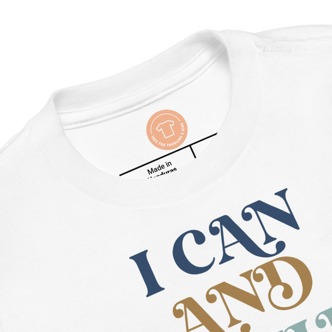 I Can And I Will In Blues And Brown. Short Sleeve T Shirt For Toddler And Kids. - TeesForToddlersandKids -  t-shirt - positive - i-can-and-i-will-in-blues-and-brown-short-sleeve-t-shirt-for-toddler-and-kids