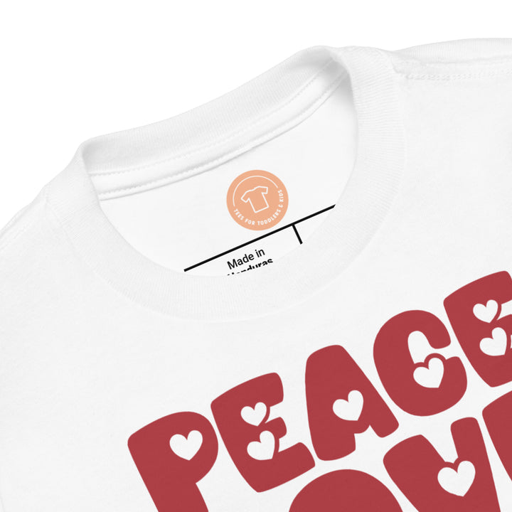 Peace Love. Short Sleeve T Shirt For Toddler And Kids. - TeesForToddlersandKids -  t-shirt - positive - peace-love-short-sleeve-t-shirt-for-toddler-and-kids