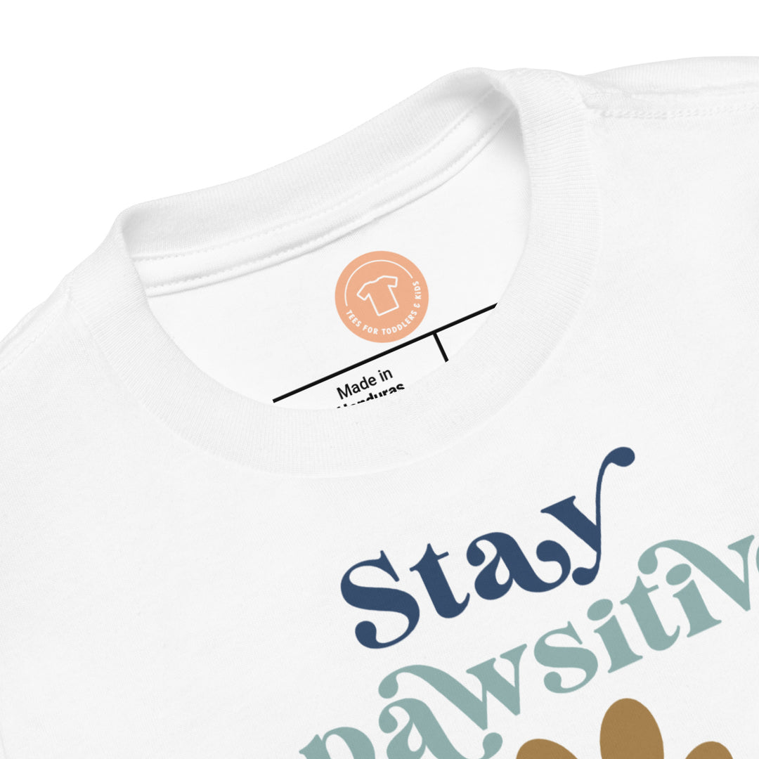 Stay Pawsitive In Blues And Brown. Short Sleeve T Shirt For Toddler And Kids. - TeesForToddlersandKids -  t-shirt - positive - stay-pawsitive-in-blues-and-brown-short-sleeve-t-shirt-for-toddler-and-kids