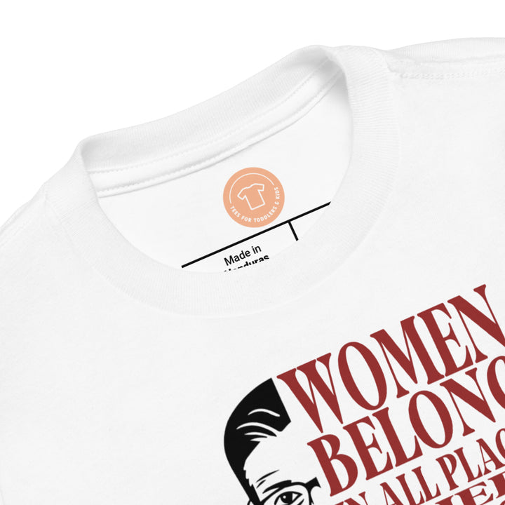 Women Belong In All Places Rbg Red. Girl power t-shirts for Toddlers and Kids.