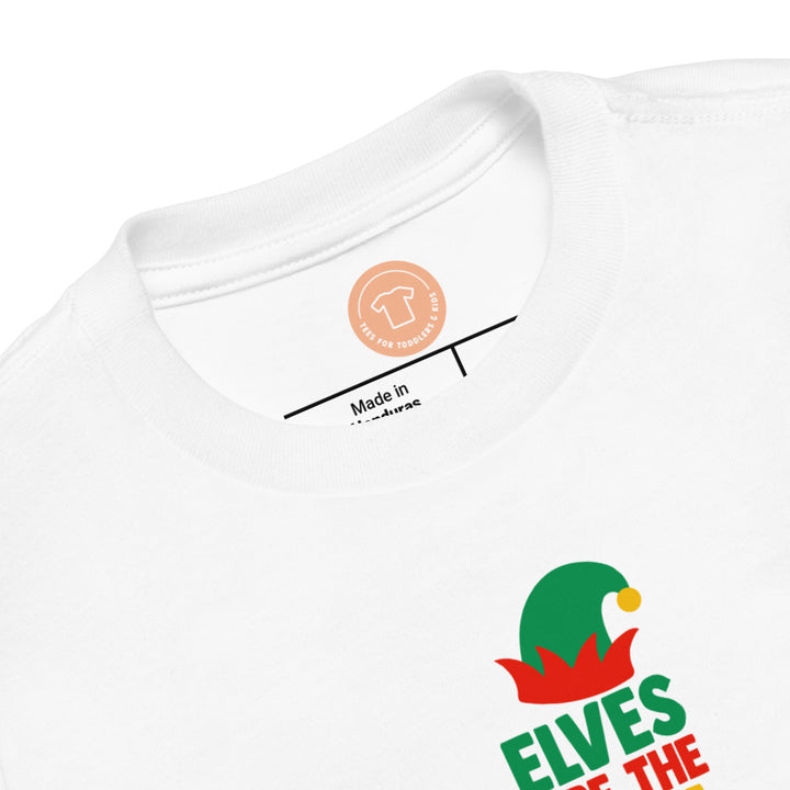 Elves Are The Real Heroes. Short Sleeve T Shirts For Toddlers And Kids. - TeesForToddlersandKids -  t-shirt - christmas, holidays - elves-are-the-real-heroes-short-sleeve-t-shirts-for-toddlers-and-kids