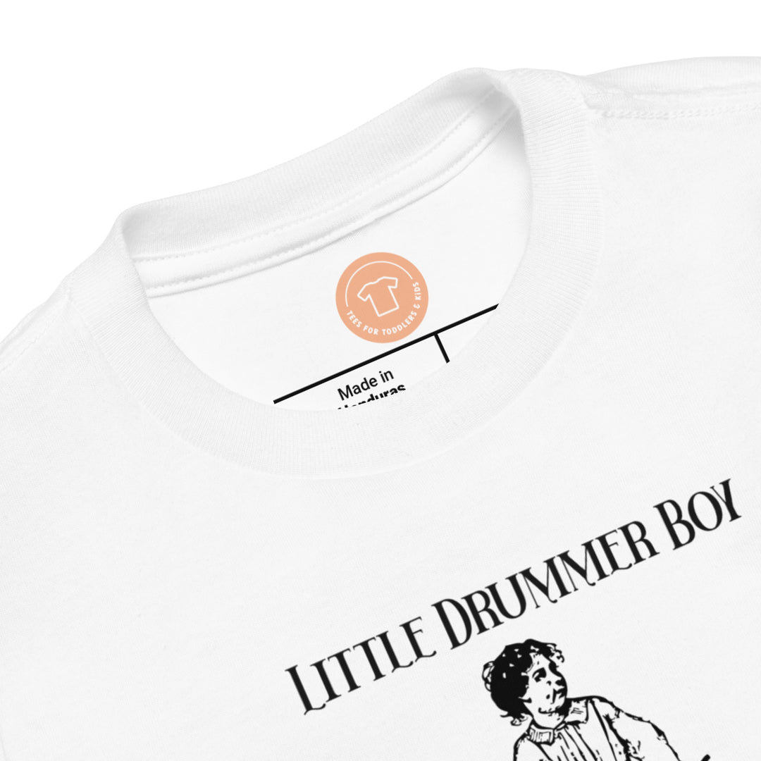 Little Drummer Boy. Short Sleeve T Shirts For Toddlers And Kids. - TeesForToddlersandKids -  t-shirt - christmas, holidays - little-drummer-boy-short-sleeve-t-shirts-for-toddlers-and-kids