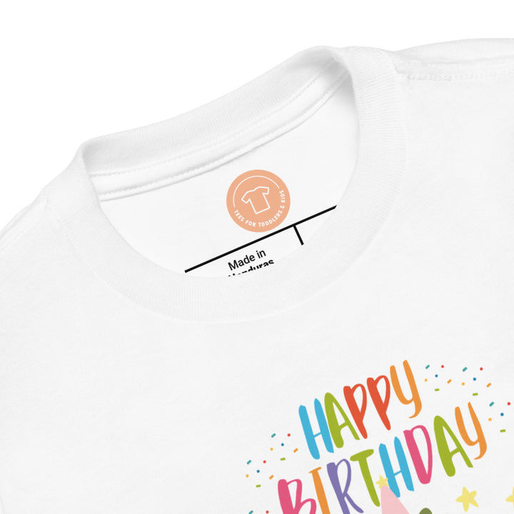 Happy Birthday. Short Sleeve T Shirt For Toddler And Kids. - TeesForToddlersandKids -  t-shirt - birthday - happy-birthday-short-sleeve-t-shirt-for-toddler-and-kids-11