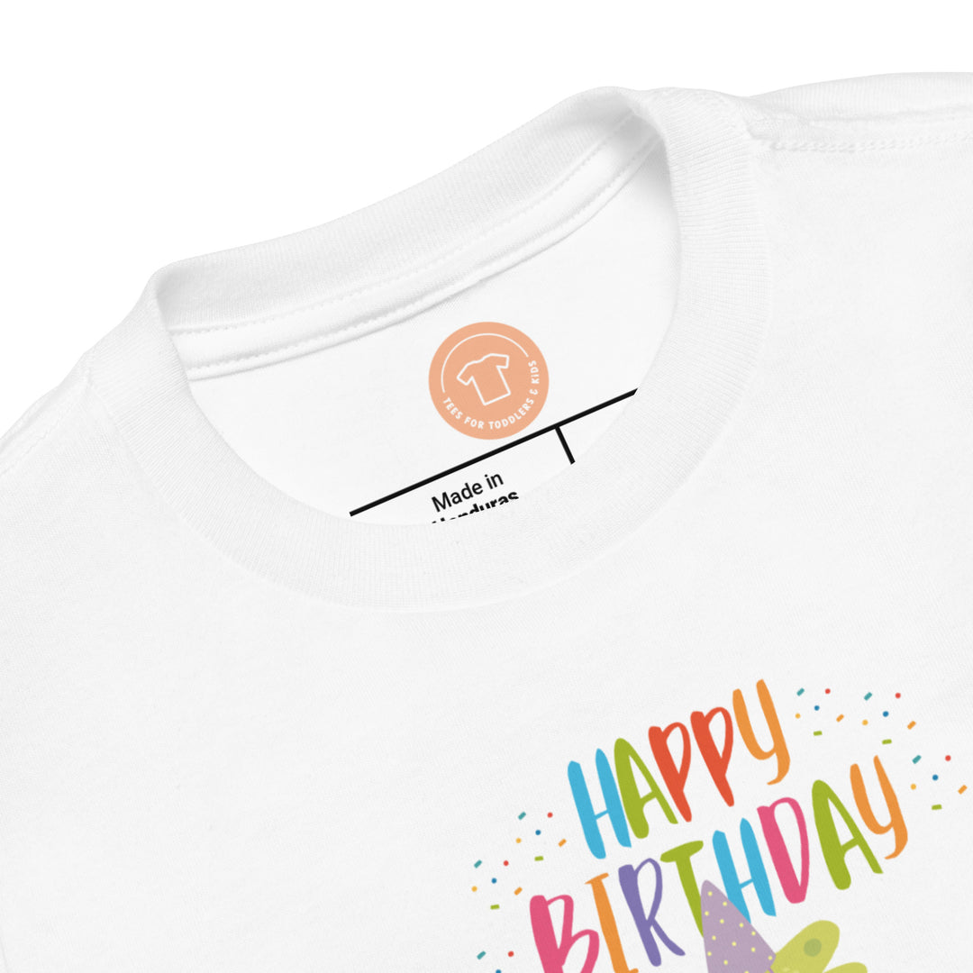 Happy Birthday. Short Sleeve T Shirt For Toddler And Kids. - TeesForToddlersandKids -  t-shirt - birthday - happy-birthday-short-sleeve-t-shirt-for-toddler-and-kids-9