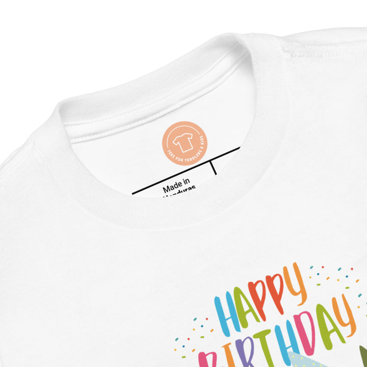 Happy Birthday. Short Sleeve T Shirt For Toddler And Kids. - TeesForToddlersandKids -  t-shirt - birthday - happy-birthday-short-sleeve-t-shirt-for-toddler-and-kids-7