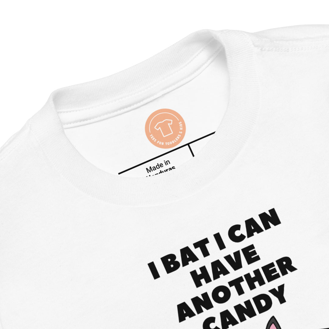 I bat I can have another candy.          Halloween shirt toddler. Trick or treat shirt for toddlers. Spooky season. Fall shirt kids.