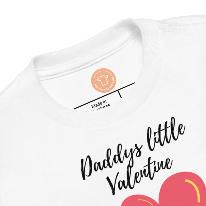 Daddy's little Valentine. Short sleeve t shirt for toddler and kids. - TeesForToddlersandKids -  t-shirt - holidays, Love - valentines-day-t-shirt-daddys-little-valentine