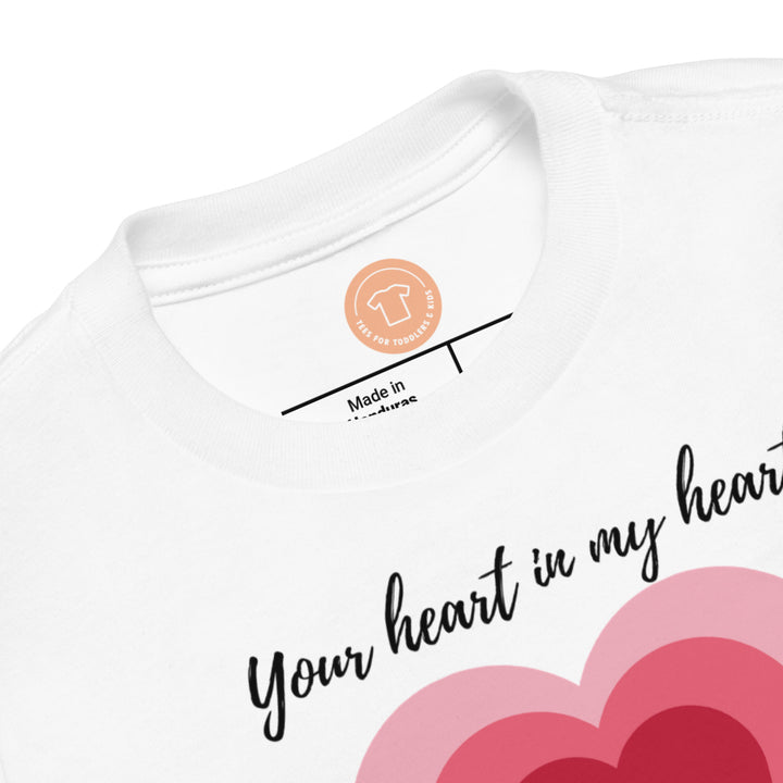 Your heart in my heart. Short sleeve t shirt for toddler and kids. - TeesForToddlersandKids -  t-shirt - holidays, Love - valentines-day-short-sleeve-t-shirt-your-heart-in-my-heart