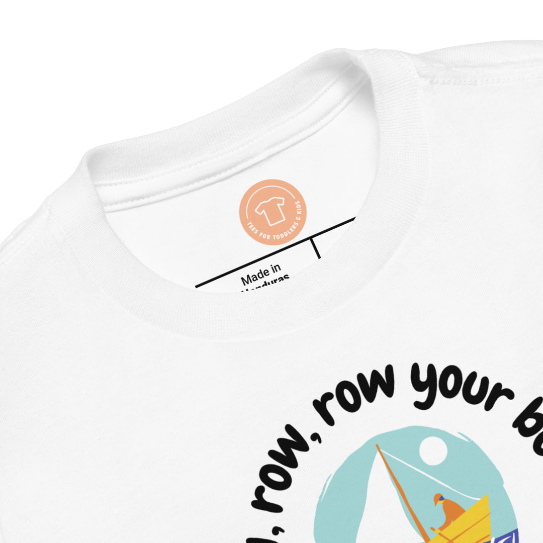 Row, row, row your boat. Toddler Short Sleeve Tee - TeesForToddlersandKids -  t-shirt - seasons, summer - row-row-row-your-boat-toddler-short-sleeve-tee
