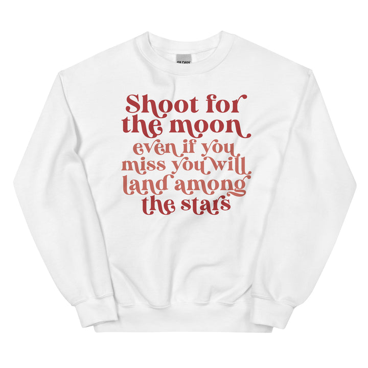 Shoot For The Moon. Sweatshirts For Women - TeesForToddlersandKids -  sweatshirt - MAMA, sweatshirt, women - shoot-for-the-moon-sweatshirts-for-women