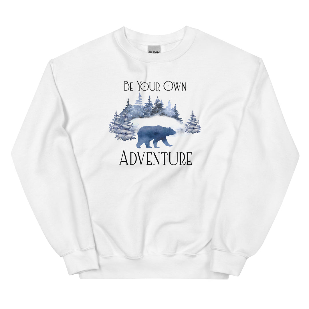 Be your own adventure. Sweatshirt for mama. - TeesForToddlersandKids -  sweatshirt - christmas, holidays, winter, women - be-your-own-adventure