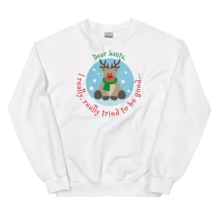 Dear Santa, I really, really tried to be good! Sweatshirt for mama. - TeesForToddlersandKids -  sweatshirt - christmas, holidays, women - dear-santa-i-really-really-tried-to-be-good-sweatshirt-for-mama