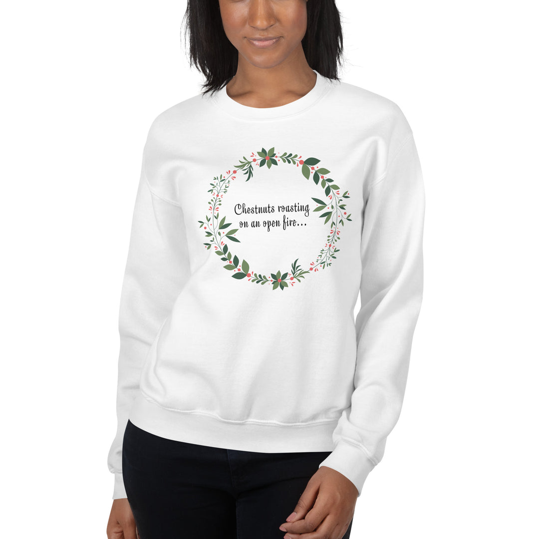 Chestnuts roasting on an open fire. .Christmas Sweatshirt for the Holiday.