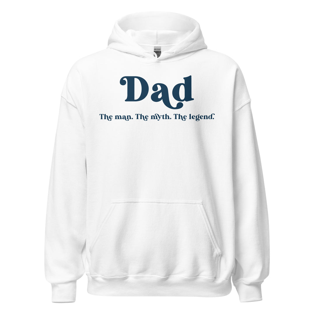 Dad. The man. The myth. The legend.| Father’s Day | DAD gift | DAD hoodie | Dad sweatshirt | Hoodie for men | Gifts for men