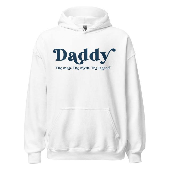 Daddy. The man. The myth. The legend. | Father’s Day | DAD gift | DAD hoodie | Dad sweatshirt | Hoodie for men | Gifts for men
